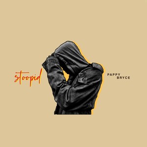 Stoopid (Explicit)