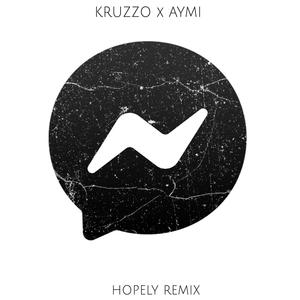 Messenger (Hopely Remix)