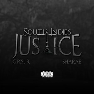 Justice (feat. Gene R. Singleton Jr. & Sharae) [Explicit]