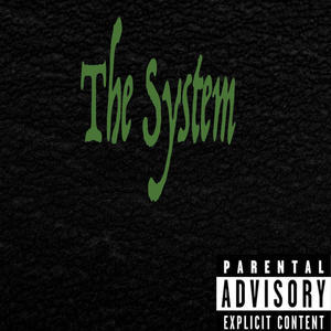 The System (Explicit)