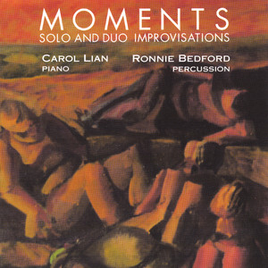 Moments; solo/duo improvisations