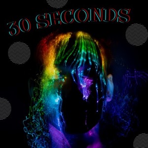 30 Seconds