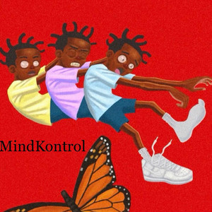 Mind Kontrol (Explicit)