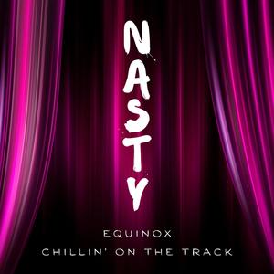 Nasty (feat. equinox)