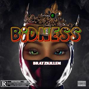 BIDNESS (Explicit)