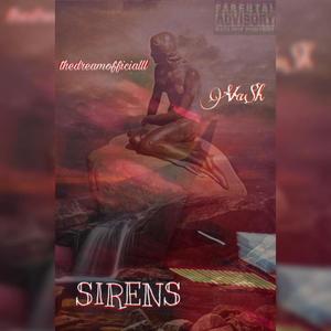 Sirens (Explicit)