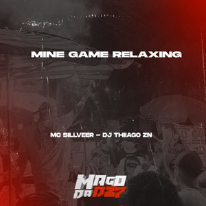 MINI GAME RELAXING (Explicit)