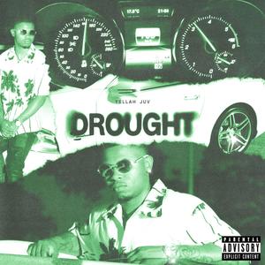 Drought (Explicit)