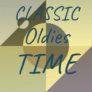 Classic Oldies Time