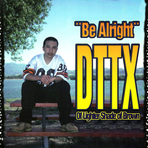 Be Alright(feat. Roger Troutman) (Radio Version)