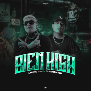 Bien High (Explicit)