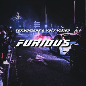 FURIOUS (Explicit)