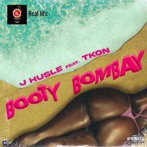 Booty Bombay (feat. T kon) [Explicit]