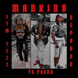 ManKind (feat. FTM Tezz & K.Sparxx) (Explicit)