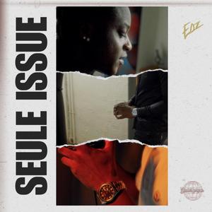 Seule issue (Explicit)