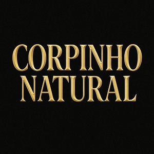 Corpinho natural (Explicit)