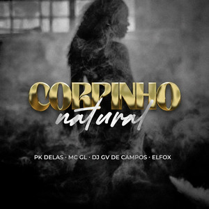Corpinho natural (Explicit)