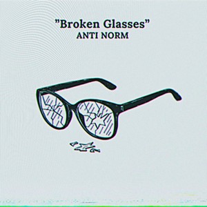 Broken Glasses (Explicit)