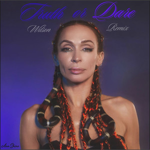 Truth or Dare (Remix)