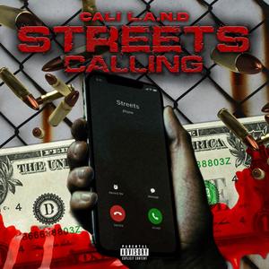 Streets Calling (Explicit)