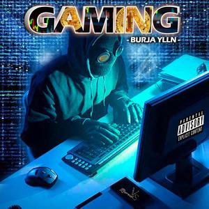 BurjaYllN (Gaming) [Explicit]