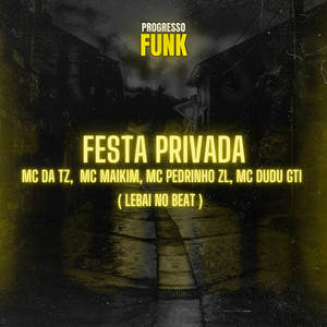 Festa Privada (Explicit)