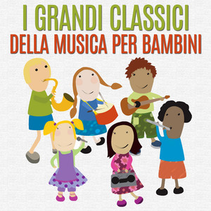 I grandi classici della musica per bambini