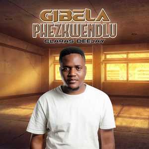 Gibela Phezkwendlu