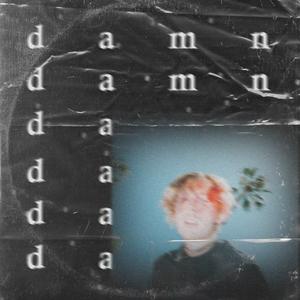 damn! (Explicit)