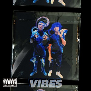 Vibes (Explicit)