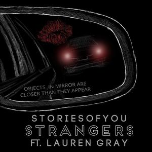 Strangers (feat. Lauren Gray)