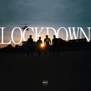 Lockdown(feat. Jo-E, Dimenó, Felipe Msp & Mano Reco)