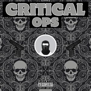 CRITICAL OPS (Explicit)