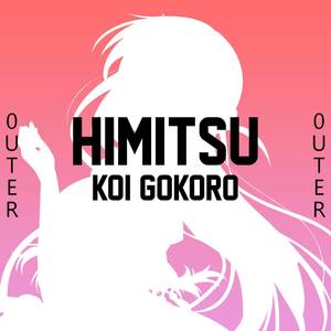 Himitsu Koi Gokoro (From "Rent a Girlfriend")