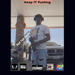 Keep It Pushing (Explicit)