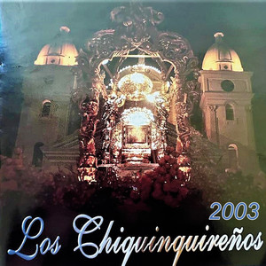 Los Chiquinquireños - Monumento A La Chiquinquira