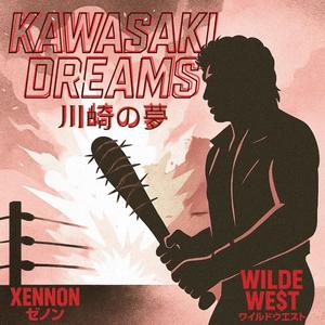 Kawasaki Dreams