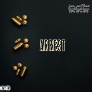 Arrest (Explicit)