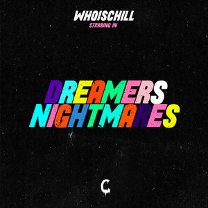 Dreamers Nightmares