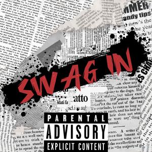 Swagin!!! (Explicit)