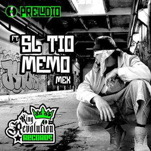 Preludio (feat. Sl tio memo) (Explicit)