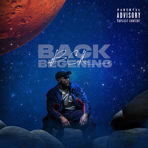 Back Begining (Explicit)