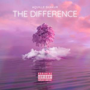 The Difference (Explicit)