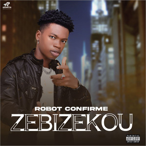 Zebizekou (Explicit)