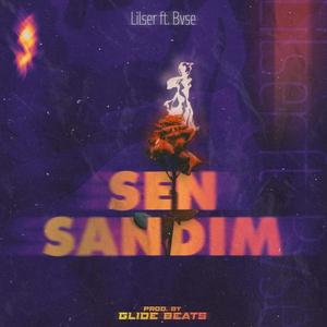 Sen Sandım (feat. Glide Beats) [Explicit]