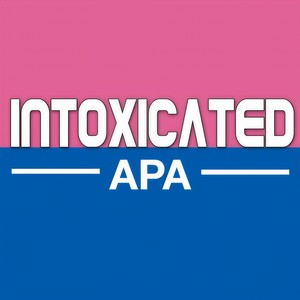 Intoxicated (Single Version)