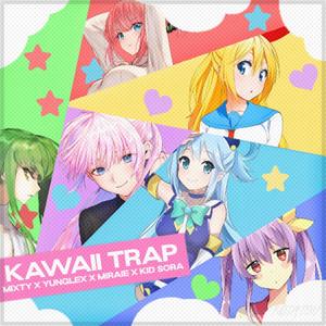 Kawaii Trap (feat. kid sora) (Explicit)