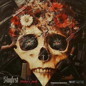 Slugfest (feat. Snotty) (Explicit)