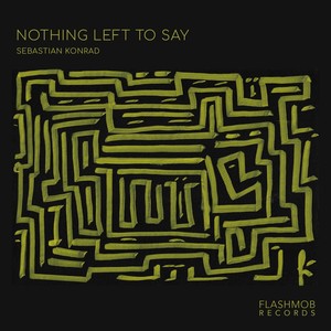 Sebastian Konrad - Nothing Left to Say (Radio Edit)