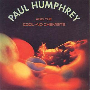 Paul Humphrey & the Cool Aid Chemists